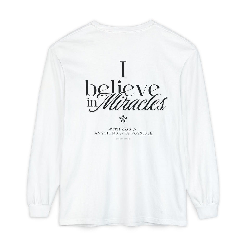I Believe in Miracles L/S Crew