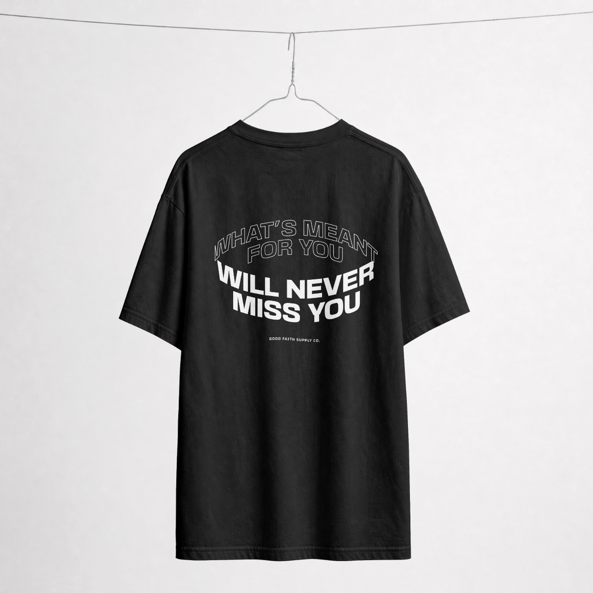 What's Meant For You Tee