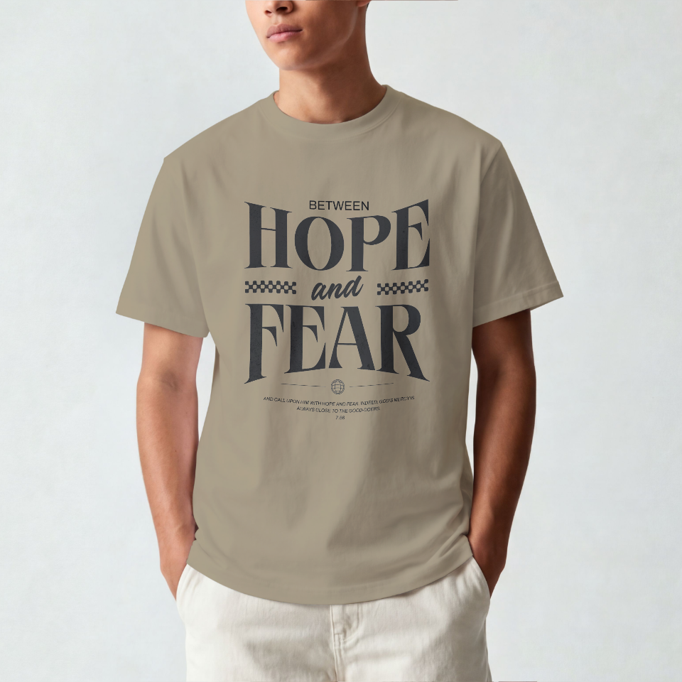 Between Hope and Fear