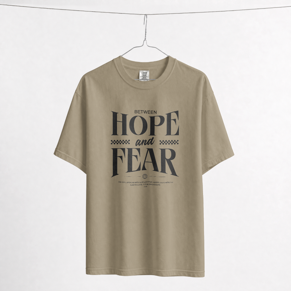 Between Hope and Fear