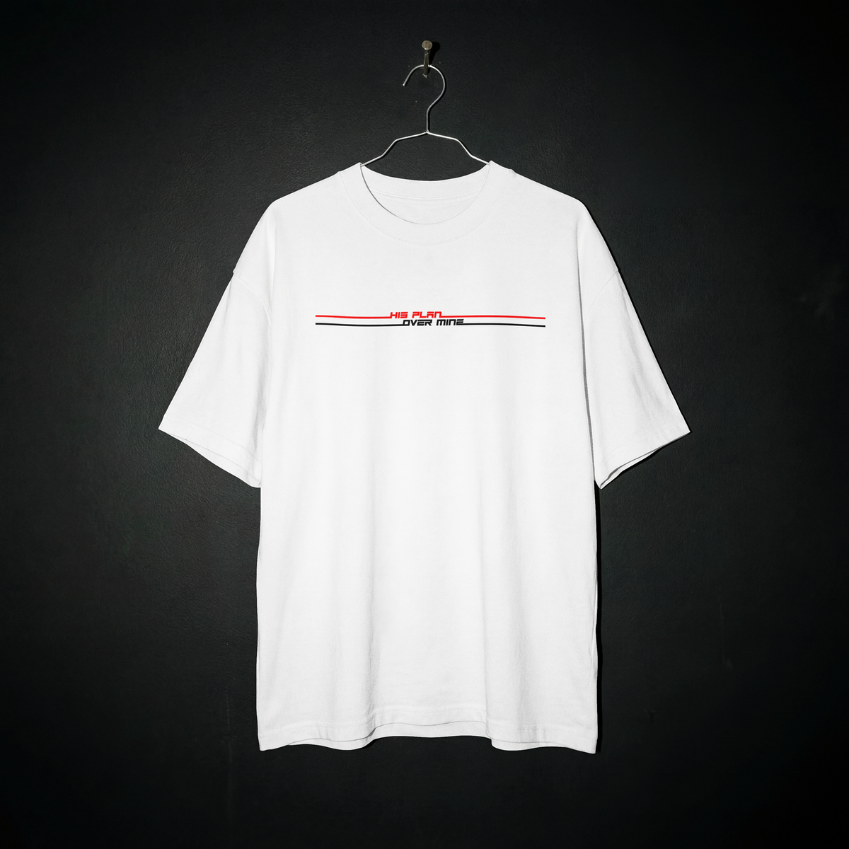 His Plan Over Mine Oversized Tee
