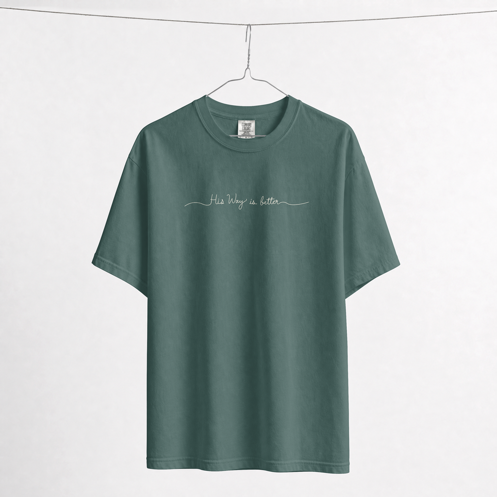 His Way is Better Tee