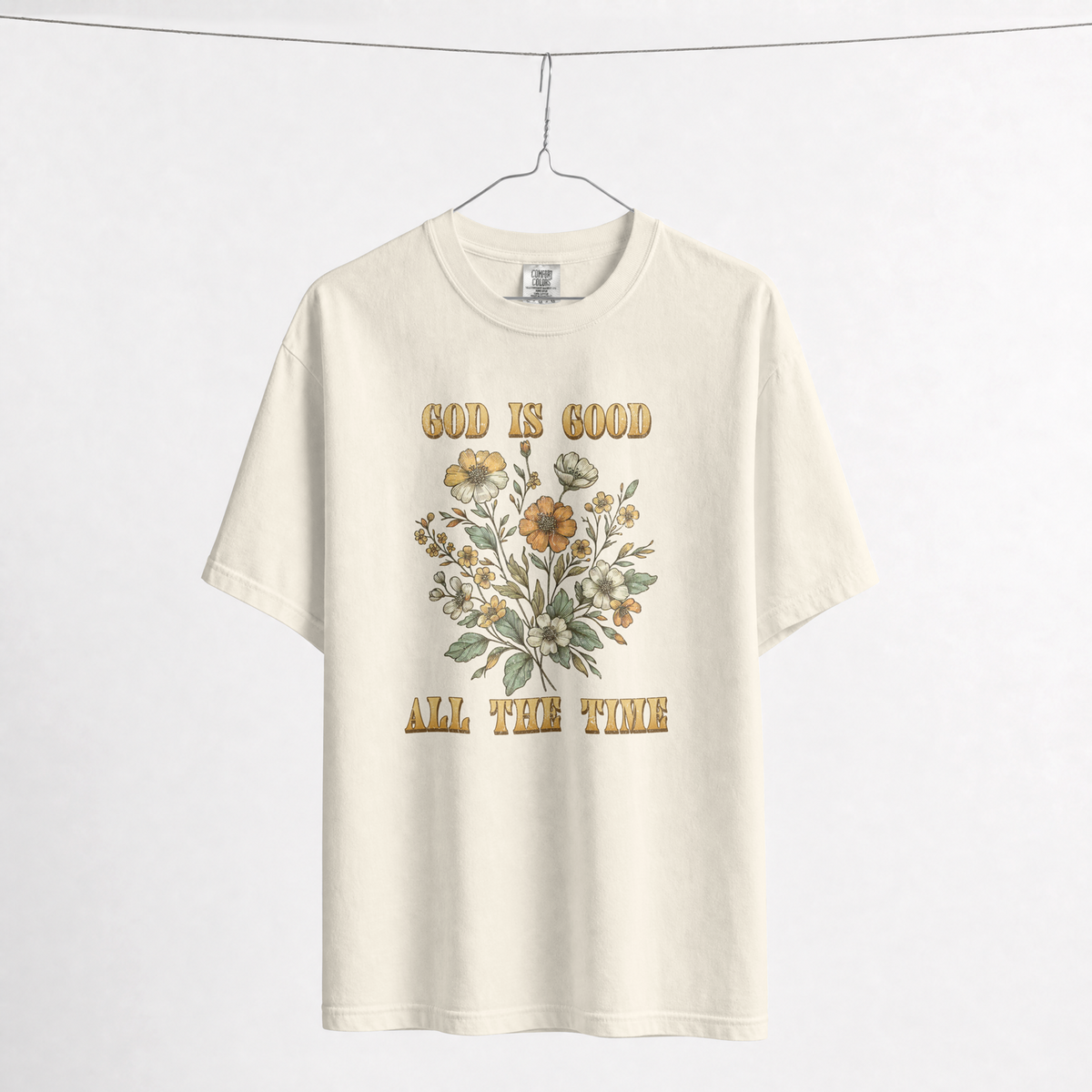 God Is Good All The Time Tee