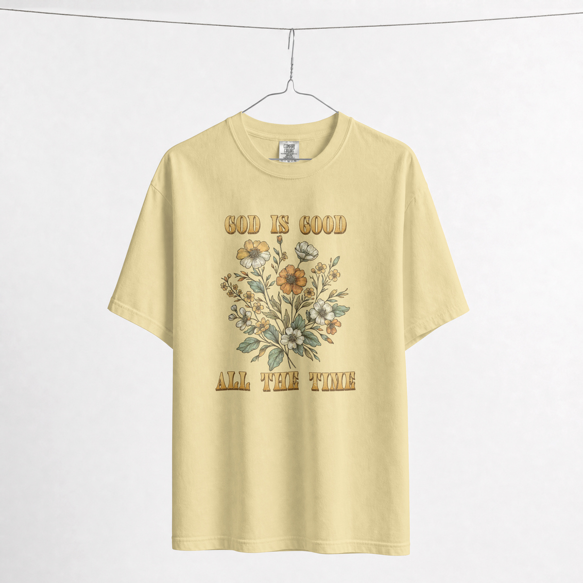 God Is Good All The Time Tee