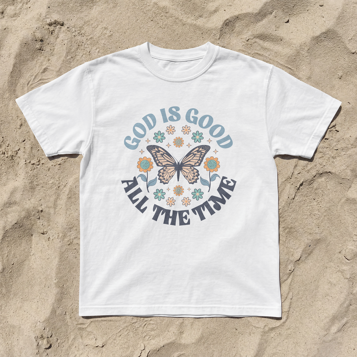 God Is Good All The Time Tee