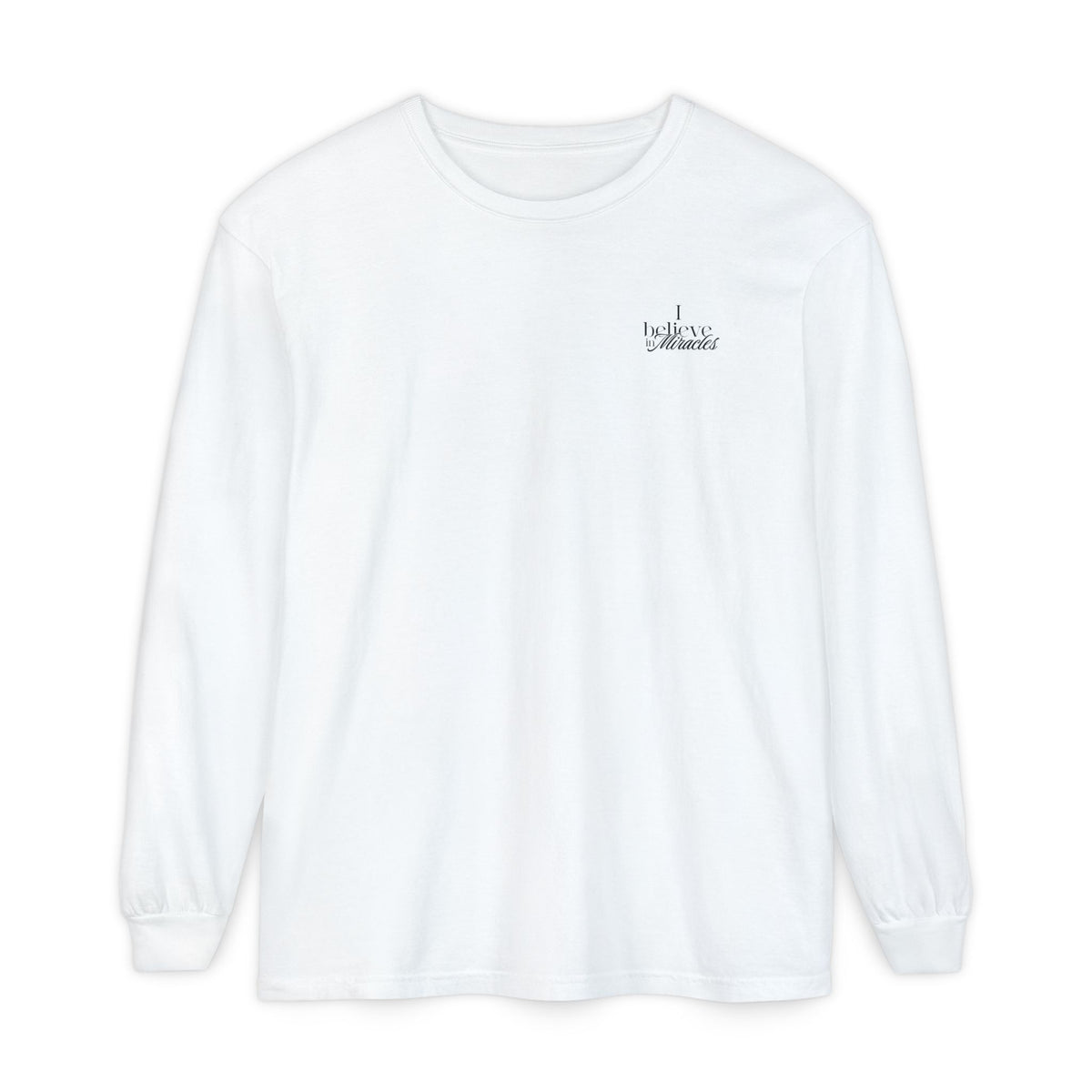 I Believe in Miracles L/S Crew